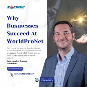 Why Businesses Succeed At WorldProNet